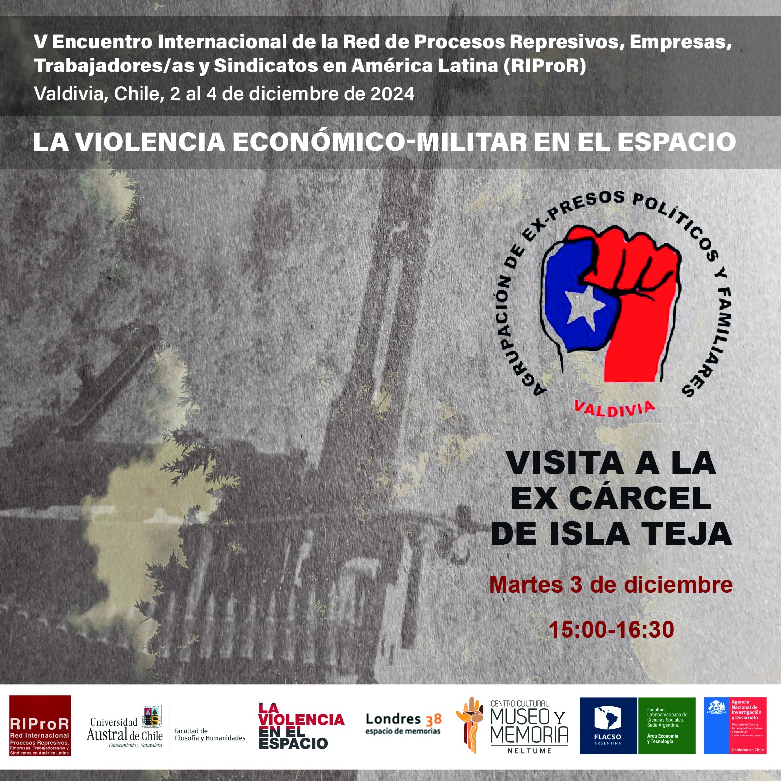 V Encuentro Internacional de la Red de Procesos Represivos (RIProR) y Visita al Sitio de Memoria Ex Cárcel Isla Teja